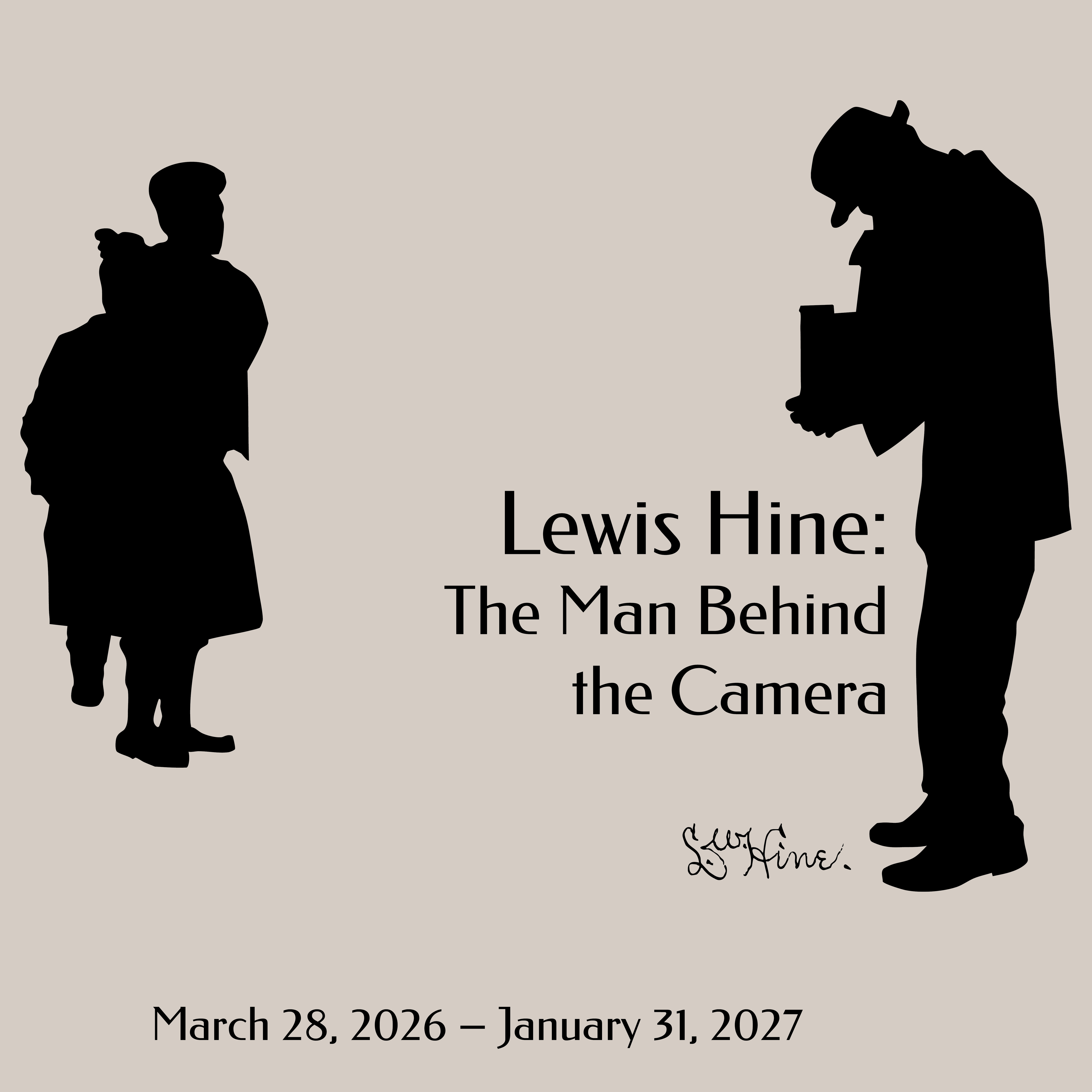 Lewis Hine: The Man Behind the Camera exhibit logo